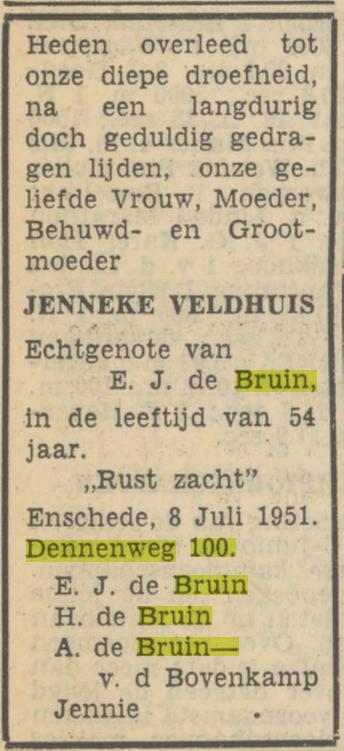 Dennenweg 100 Jenneke de Bruin-Veldhuis overlijdensadvertentie 9-7-1951.jpg