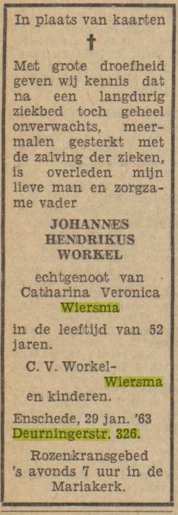 Deurningerstraat 326 J.H. Workel echtgenoot van C.V. Wiersma overlijdensadvertentie Tubantia 30-1-1963.jpg