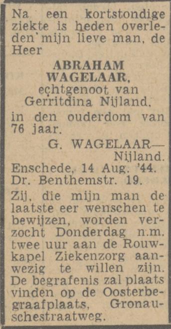 Dr. Benthemstraat 19 Abraham Wagelaar overlijdensadvertentie Twentsch nieuwsblad 15-8-1944.jpg