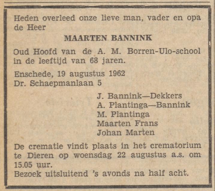 Dr. Schaepmanlaan 5 Maarten Bannink overlijdensadvertentie Tubantia 20-8-1962.jpg