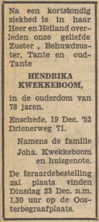 Drienerweg 71 Hendrika Kwekkeboom overlijdensadvertentie Tubantia 20-12-1952.jpg