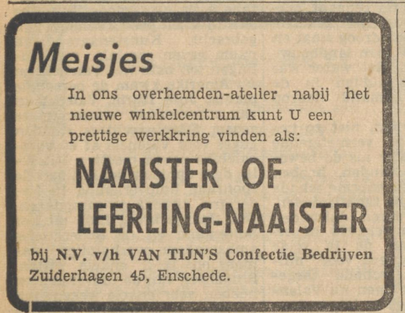 Zuiderhagen 45  N.V. v.h. Van Tijn's Confectie Bedrijven advertentie Tubantia 17-6-1965.jpg