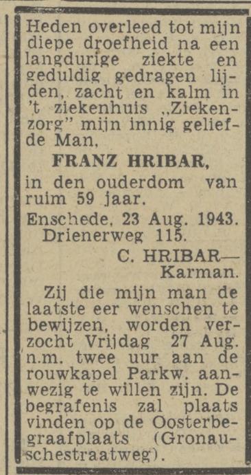 Drienerweg 115 Franz Hribar overlijdensadvertentie Twentsch nieuwsblad 24-8-1943.jpg