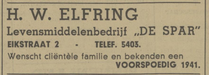 Eikstraat 2 Levensmiddelenbedrijf De Spar H.W. Elfring advertentie Tubantia 2-1-1941.jpg