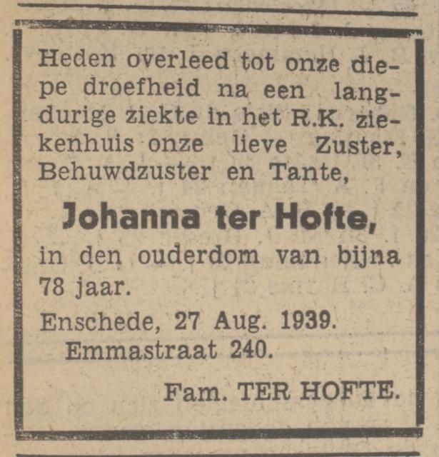 Emmastraat 240 Johanna ter Hofte overlijdensadvertentie Tubantia 28-8-1939.jpg