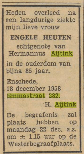 Emmastraat 282 Engele Aijtink-Heuten overlijdensadvertentie Tubantia 20-12-1958.jpg