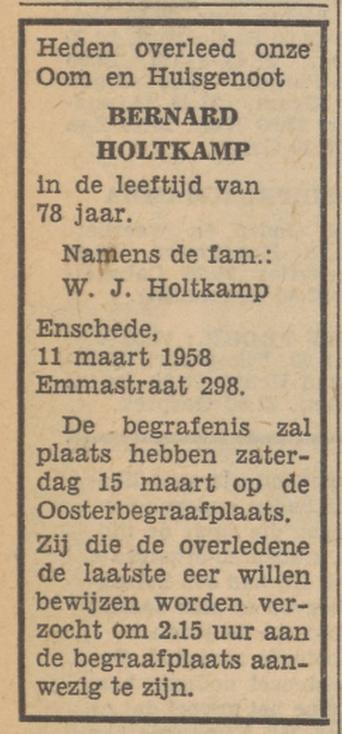 Emmastraat 298 Bernard Holtkamp overlijdensadvertentie Tubantia 12-3-1958.jpg