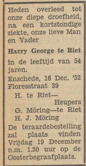 Floresstraat 39 H.G. te Riet overlijdensadvertentie Tubantia 16-12-1952.jpg