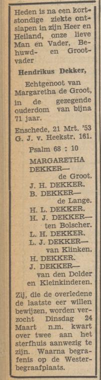 G.J. van Heekstraat 161 Hendrikus Dekker overlijdensadvertentie Tubantia 21-3-953.jpg