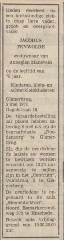 Gagelstraat 16 Jacobus Tenwolde overlijdensadvertentie Tubantia 6-5-1971.jpg