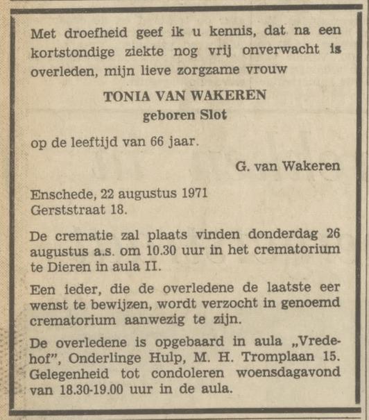 Gerststraat 18 Tonia van Wakeren-Slot overlijdensadvertentie Tubantia 24-8-1971.jpg