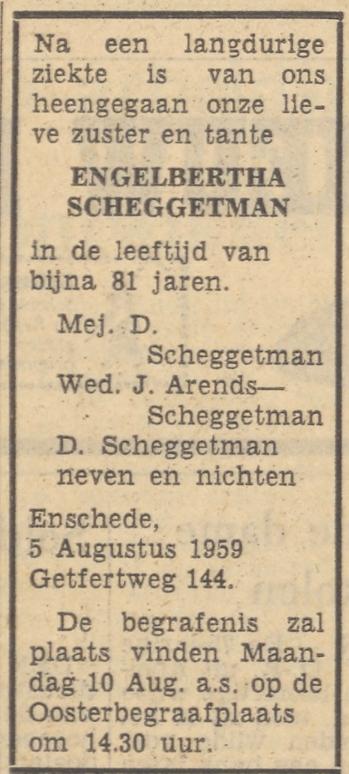 Getfertweg 144 Engelbertha Scheggetman overlijdensadvertentie Tubantia 7-8-1959.jpg