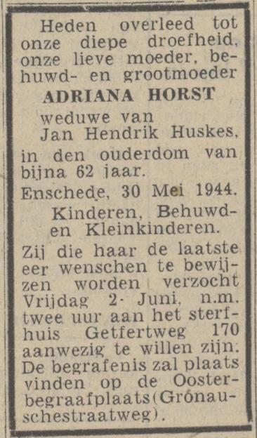 Getfertweg 170 Wed. A. Huskes-Horst overlijdensadvertentie Twentsch nieuwsblad 31-5-1944.jpg