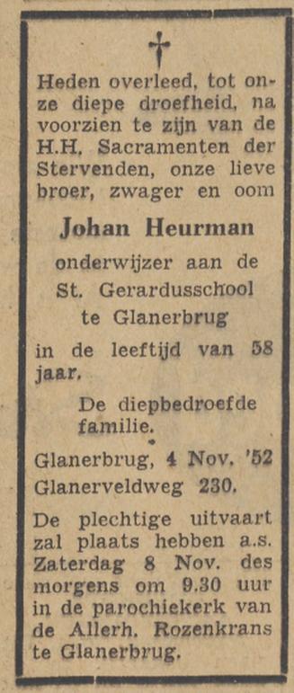 Glanerveldweg 230 Johan Heurman onderwijzeroverlijdensadvertentie Twentsche courant 5-11-1952.jpg