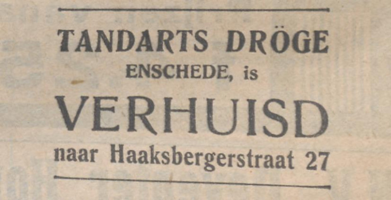 Haaksbergerstraat 27 Tandarts Dròge advertentie Overijsselsch dagblad 12-9-1932.jpg