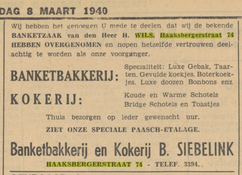 Haaksbergerstraat 74 banketzaak H. Wils wordt banketbakkerij B. Siebelink advertentie Tubantia 8-3-1940.jpg