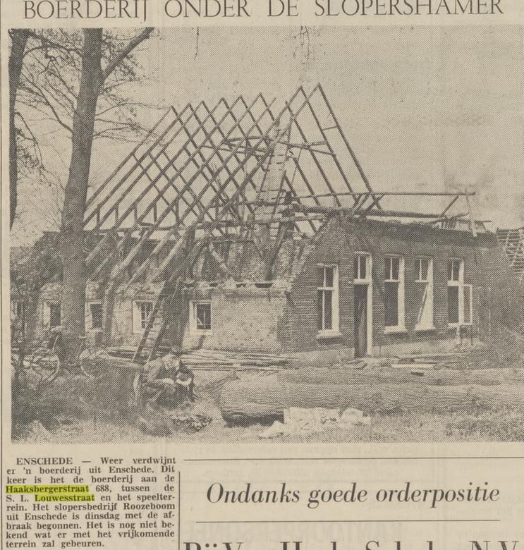 Haaksbergerstraat 688 tussen de S. L. Louwesstraat en het speelterrein. Boerderij sloop krantenfoto 6-5-1967.jpg