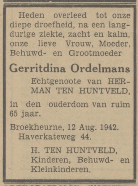 Haverkateweg 44 Broekheurne G. ten Huntveld-Ordelmans overlijdensadvertentie Tubantia 13-8-1942.jpg