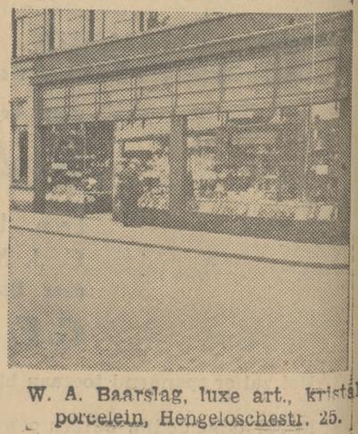 Hengelosestraat 25 W.A. Baarslag luxe artikelen, kristal, porcelein, krantenfoto Tubantia 19-6-1934.jpg