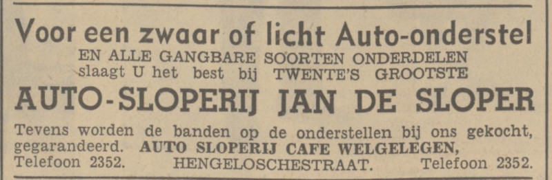 Hengelosestraat 475 auto sloperij cafe Welgelegen Jan de Sloper advertentie Tubantia 14-4-1937.jpg