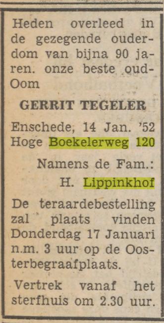 Hoge Boekelerweg 120 Gerrit Tegeler overlijdensadvertentie Tubantia 15-1-1952.jpg