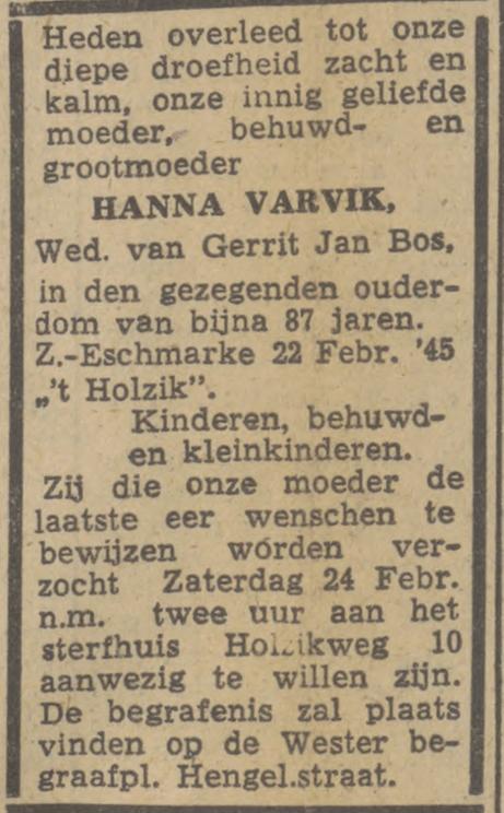 Holzikweg 10 ´t Holzik Zuid-Esmarke Wed. H. Bos-Varvik overlijdensadvertentie Twentsch nieuwsblad 23-2-1945.jpg