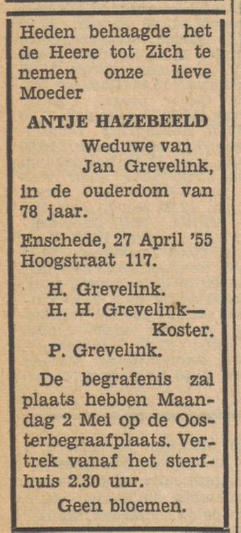 Hoogstraat 117 Wed. A. Grevelink-Hazebeeld overlijdensadvertentie Tubantia 28-4-1955.jpg
