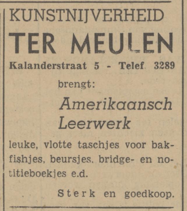 Kalanderstraat 5 Ter Meulen kunstnijverheid advertentie Tubantia 22-11-1939.jpg