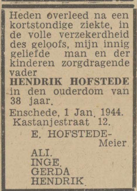 Kastanjestraat 12 Hendrik Hofstede overlijdensadvertentie Twentsch nieuwsblad 3-1-1944.jpg