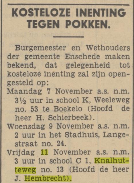 Knalhutteweg 11 J. Hembrecht Hoofd school C1 advertentie Tubantia 5-11-1938.jpg