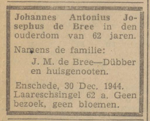 Laaressingel 62a J.A.J de Bree overlijdensadvertentie Tubantia 5-1-1945.jpg