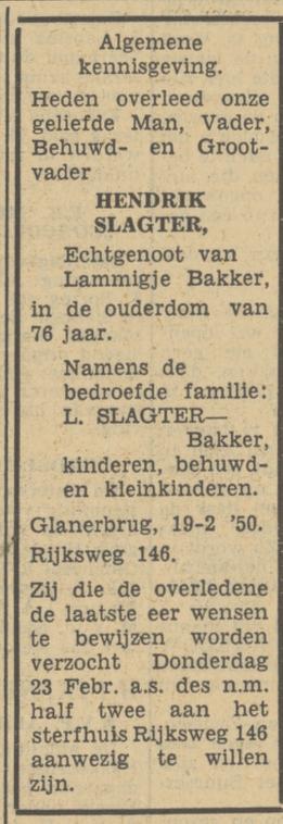 Rijksweg 146 Hendrik Slagter overlijdensadvertentie Tubantia 20-2-1950.jpg